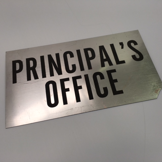 SIGN, School - Principals Office (Chipped Corner)