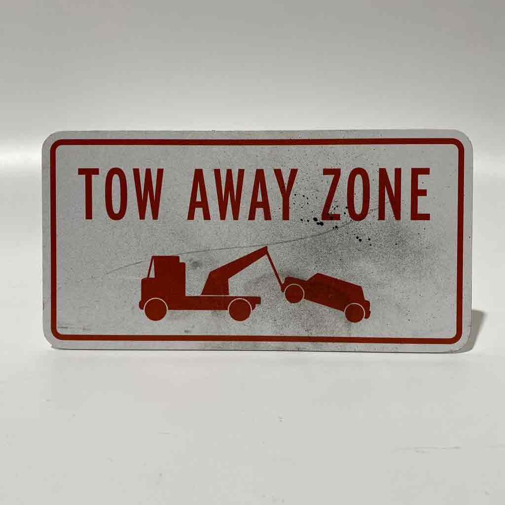 SIGN, Parking - Tow Away Zone  20 x 45cm
