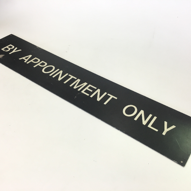SIGN, By Appointment Only