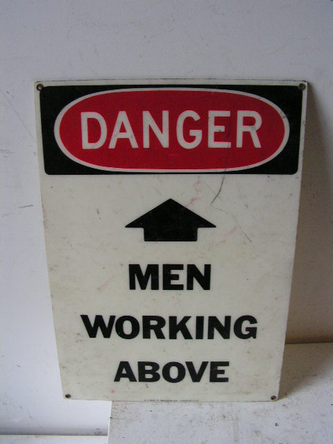 SIGN, Construction - Men Working Above (Version 1)