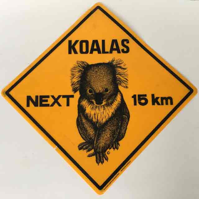 SIGN, Road Sign - Koalas
