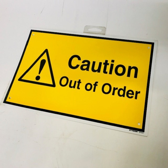 SIGN, Safety - Caution Out Of Order