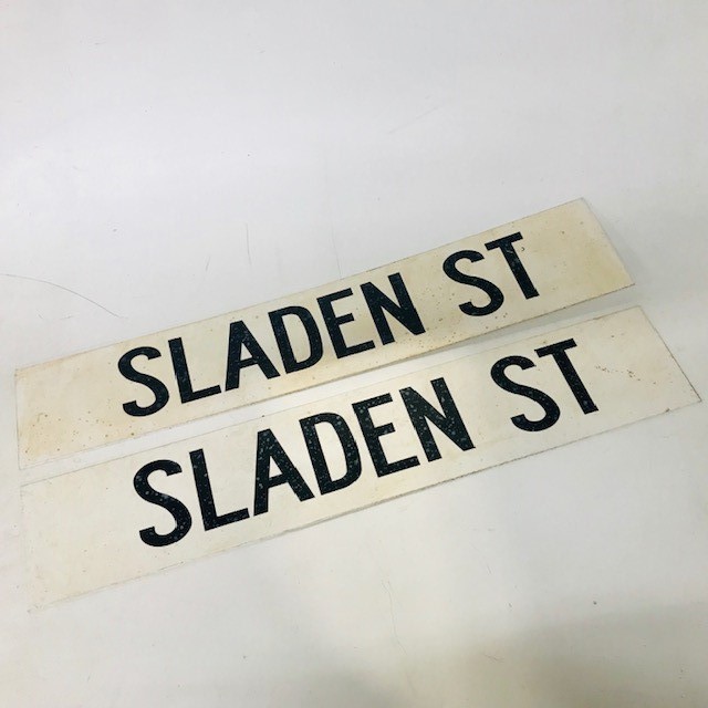 SIGN, Street - Sladen St 71.5 x 13.5cm