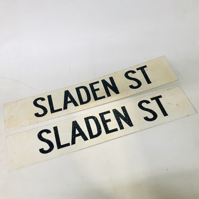 SIGN, Street - Sladen St 71.5 x 13.5cm
